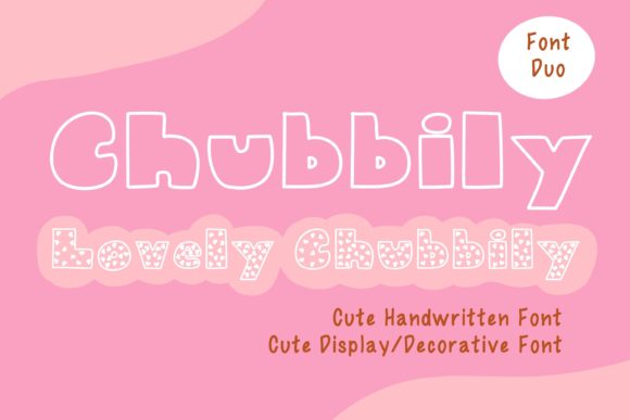 [Creativefabrica] Chubbily and Lovely Chubbily Fon_0.jpg